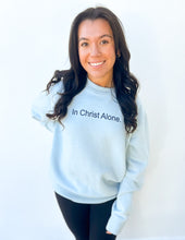 Load image into Gallery viewer, In Christ Alone Royce Sweatshirt