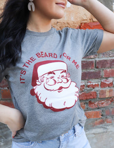 It's The Beard For Me Short Sleeve Tee